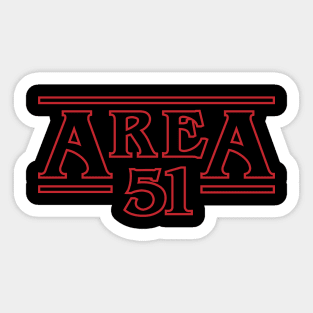 always strange at area 51 Sticker